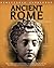 Life in Ancient Rome (Kingfisher Knowledge) by Simon Adams (2005-02-15)
