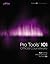 Pro Tools 101 Official Courseware