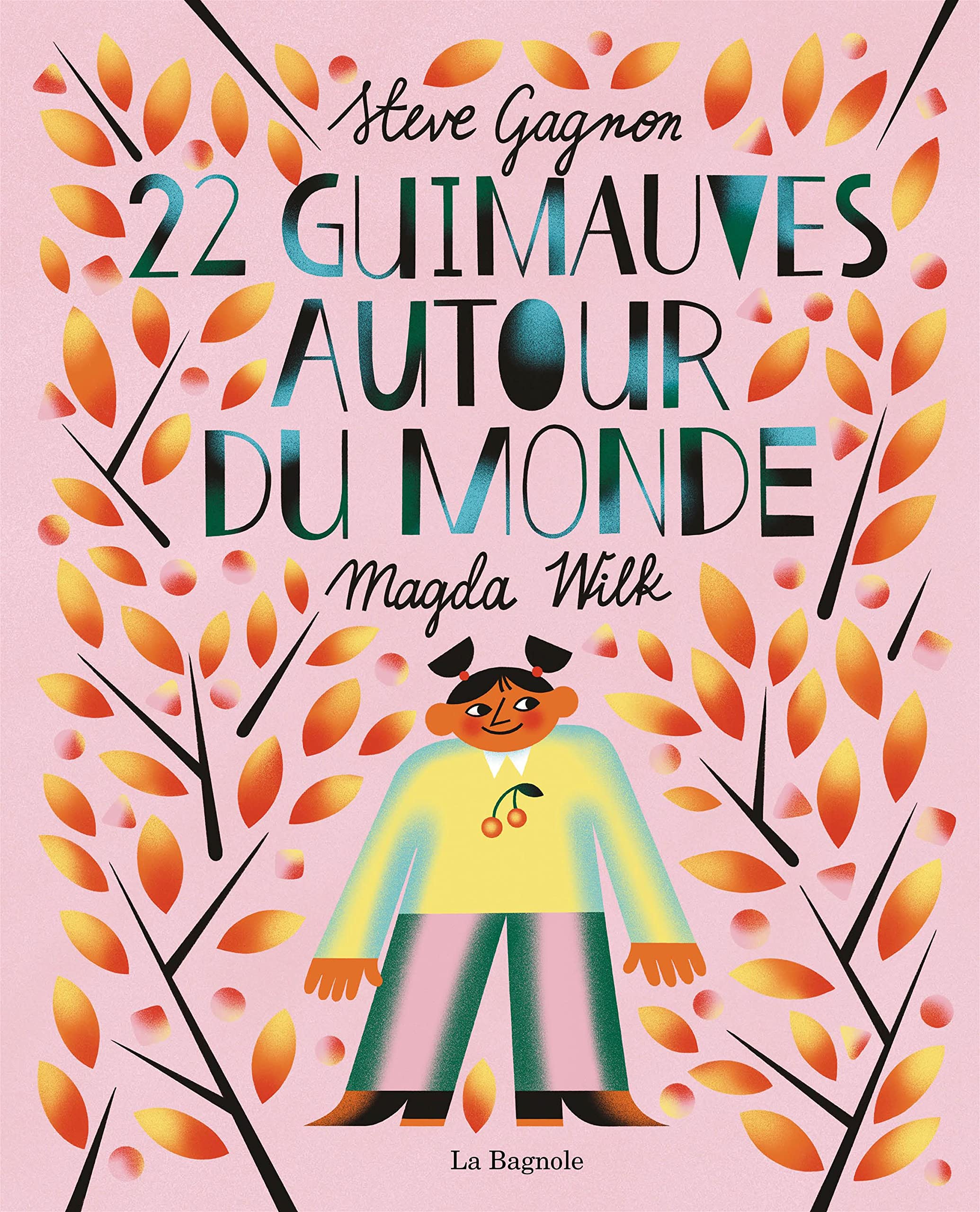 22 guimauves autour du monde (Kindle Edition)