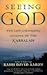 Seeing God - Ten Life-Changing Lessons of the Kabbalah (02) by Aaron, David [Mass Market Paperback (2002)]
