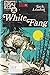 White Fang (Now Age Illus I...