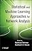 Statistical and Machine Learning Approaches for Network Analysis by Matthias Dehmer (2012-08-07)