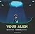 Your Alien by Sauer, Tammi (August 4, 2015) Hardcover