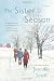 The Sister Season by Scott,...
