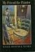 My Friend the Painter by Lygia Bojunga Nunes (1991-07-01)