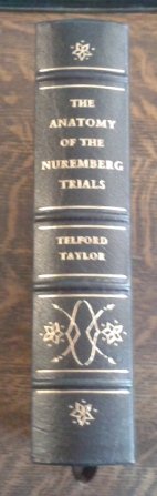 The Anatomy of the Nuremberg Trials Leatherbound