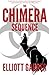 The Chimera Sequence by Elliott Garber (2015-08-22)