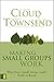 Making Small Groups Work Publisher: Zondervan