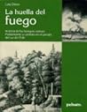 La Huella del Fuego