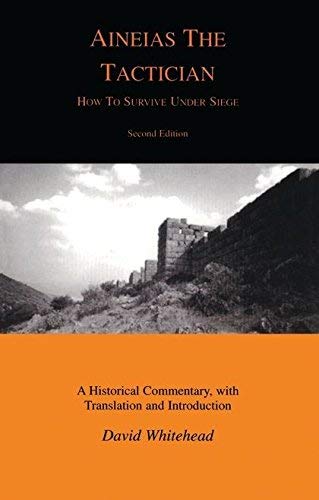 [(How to Survive Under Siege)] [Author: Aeneas Tacticus] published on (April, 2013)