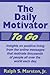 The Daily Motivator To Go Paperback – December 10, 1997 by Ralph S. Marston Jr.
