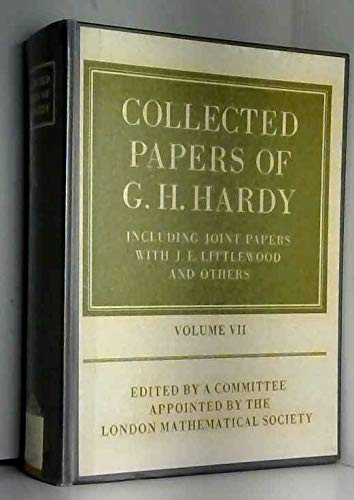 Collected Papers of G.H. Hardy: including Joint Papers with J.E. Littlewood and othersVolume 7 (Hardcover)