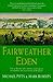 A Fairweather Eden: Life in Britain Half a Million Years Ago as Revealed by the Excavations at Boxgrove by Michael W. Pitts (1998-10-01)
