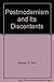 Postmodernism and Its Discontents : theories, practices