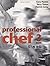Professional Chef - Level 3 - S/NVQ by Gary Hunter, Terry Tinton, Patrick Carey (2008) Paperback