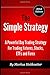 The Simple Strategy - A Powerful Day Trading Strategy For Trading Futures, Stocks, ETFs and Forex by Markus Heitkoetter (4-Nov-2014) Paperback