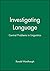 [(Investigating Language: Central Problems in Linguistics)] [Author: Ronald Wardhaugh] published on (June, 1993)