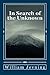 In Search of the Unknown by William Jevning (2013-04-08)