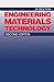Engineering Materials Technology: Second Edition 2 Sub edition by Bolton, W. (1993) Paperback