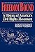 Freedom Bound: A History of America's Civil Rights Movement by Weisbrot, Robert (1989) Paperback