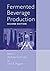Fermented Beverage Production (2nd Second Edition) [Paperback]