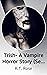 Trish- A Vampire Horror Story