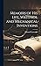 Memoirs of His Life, Writings, and Mechanical Inventions