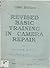 Revised Basic Training in Camera Repair