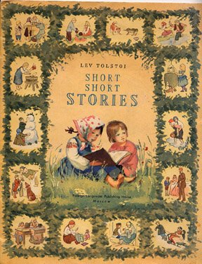 SHORT SHORT STORIES - SOVIET CHILDREN'S LIBRARY (SOVIET CHILDREN'S LIBRARY FOR TINY TOTS)