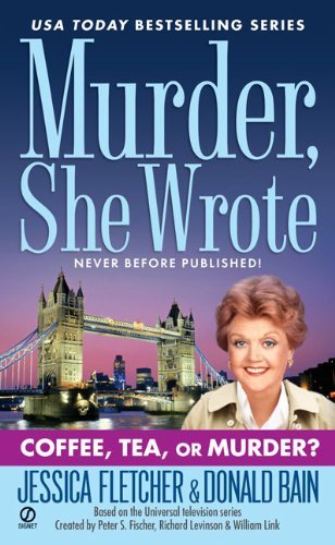 Murder, She Wrote Coffee, Tea, or Murder? (Paperback)