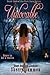 Unlovable: Book One of The ...