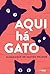 Aqui Há Gato