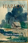 By David Armand - Harlow (2013-09-19) [Paperback]