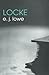 Locke (The Routledge Philosophers) by E.J. Lowe (2005-06-15)