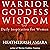 Warrior Goddess Wisdom: Daily Inspirations for Women