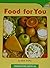 Food For You by Erin Duffy