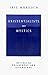 Existentialists and Mystics: Writings on Philosophy and Literature [Hardcover]