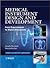 Medical Instrument Design and Development: From Requirements to Market Placements