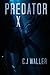 [ Predator X by Waller, Cj ( Author ) Apr-2014 Paperback ]