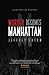 Murder Becomes Manhattan: A Dalton Lee Mystery (Volume 1)