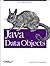 Java Data Objects 1st edition by David Jordan, Craig Russell (2003) Paperback