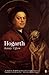William Hogarth: A Life and a World by Uglow, Jenny (1998) Paperback