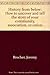 History from below: How to uncover and tell the story of your community, association, or union by Jeremy Brecher, Brecher, Jeremy (1995) Paperback