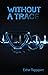 Without a Trace