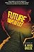 Future Imperfect by K. Ryer Breese (2011-04-26)