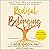 Radical Belonging: How to S...