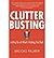 By Brooks Palmer - Clutter Busting by Brooks Palmer