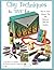 Clay Techniques to Dye for by Judy Belcher (2006-01-01)