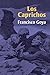 Caprichos, Los (Dover Fine Art, History of Art) by Francisco Jose De Goya (1970-06-01)