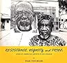 Resistance, Dignity, and Pride: African American Artists in Los Angeles